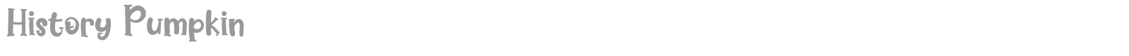 History Pumpkin font preview